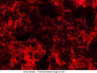 Circe Denyer, « Fond de texture rouge et noir »
